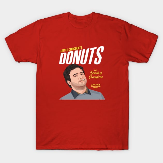 Little Chocolate Donuts - The Donut of Champions T-Shirt by BodinStreet